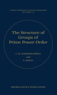 bokomslag The Structure of Groups of Prime Power Order