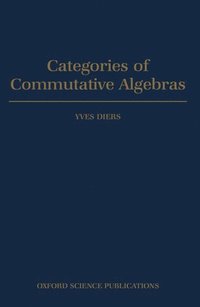 bokomslag Categories of Commutative Algebras