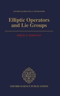 bokomslag Elliptic Operators and Lie Groups