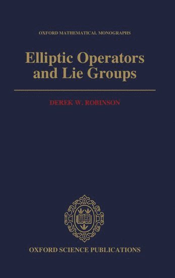 bokomslag Elliptic Operators and Lie Groups