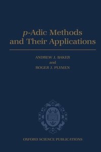 bokomslag p-Adic Methods and Their Applications