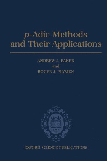 bokomslag p-Adic Methods and Their Applications