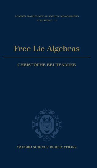 Christophe Reutenauer - Free Lie Algebras, Inbunden