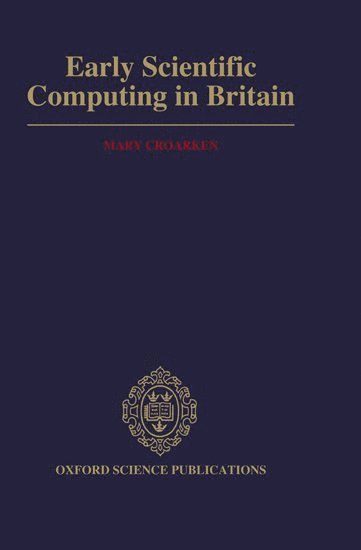 Early Scientific Computing in Britain 1
