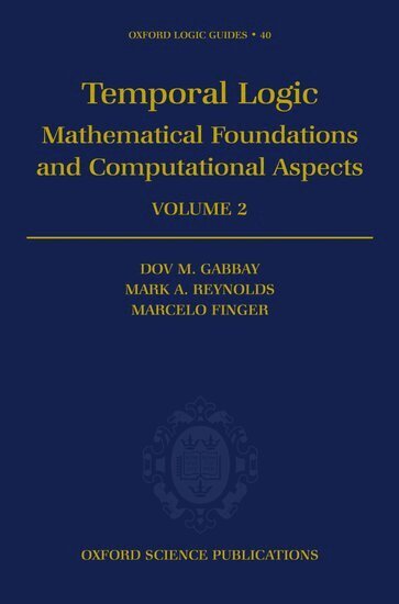 Dov M Gabbay, M. Finger, M. Reynolds - Temporal Logic: Volume 2, Inbunden
