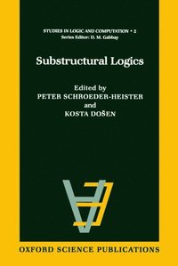 bokomslag Substructural Logics