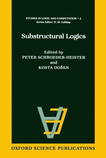 bokomslag Substructural Logics