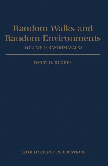 Random Walks and Random Environments: Volume 1: Random Walks 1