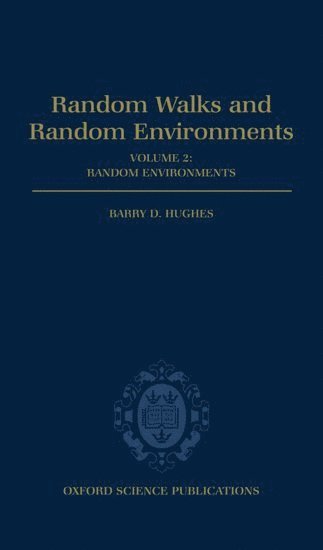 bokomslag Random Walks and Random Environments: Volume 2: Random Environments