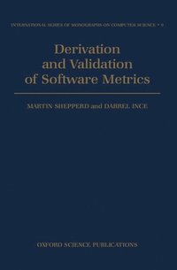 bokomslag Derivation and Validation of Software Metrics