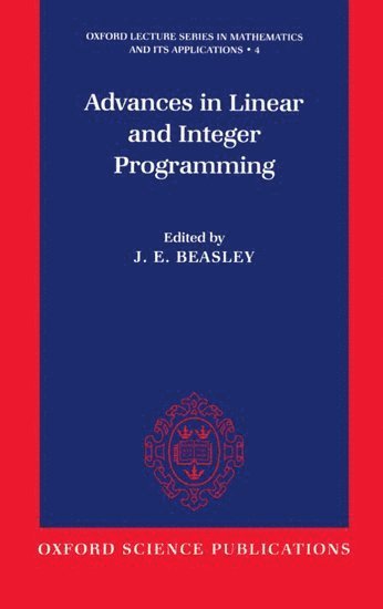 Advances in Linear and Integer Programming 1