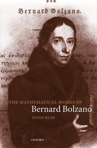 bokomslag The Mathematical Works of Bernard Bolzano