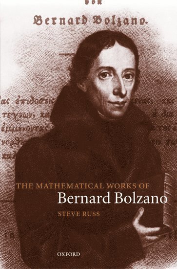The Mathematical Works of Bernard Bolzano 1