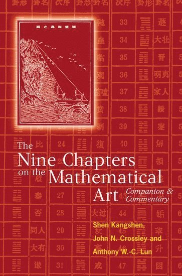 bokomslag The Nine Chapters on the Mathematical Art