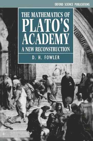 bokomslag The Mathematics of Plato's Academy