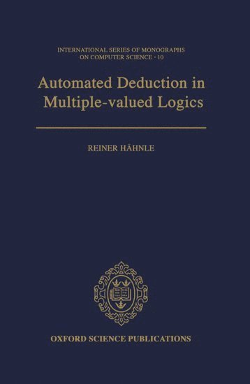 Automated Deduction in Multiple-Valued Logics 1