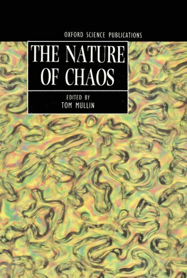 The Nature of Chaos 1