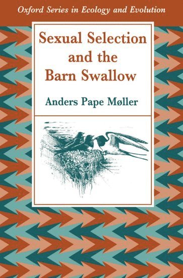 bokomslag Sexual Selection and the Barn Swallow