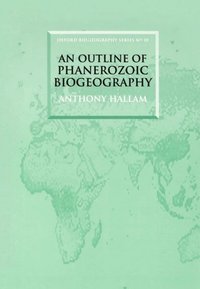 bokomslag An Outline of Phanerozoic Biogeography