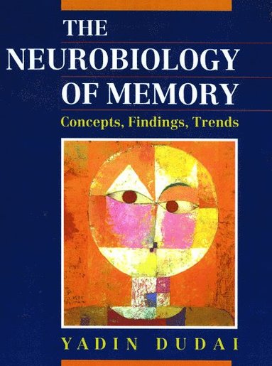 bokomslag The Neurobiology of Memory