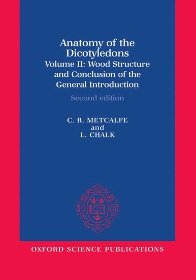 Anatomy of the Dicotyledons