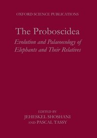 bokomslag The Proboscidea