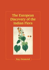 bokomslag The European Discovery of the Indian Flora