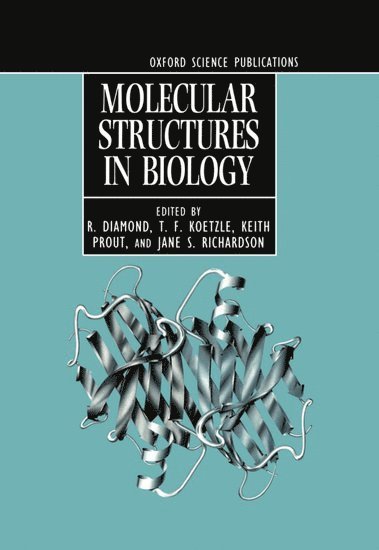 bokomslag Molecular Structures in Biology