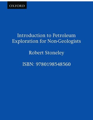 bokomslag Introduction to Petroleum Exploration for Non-Geologists