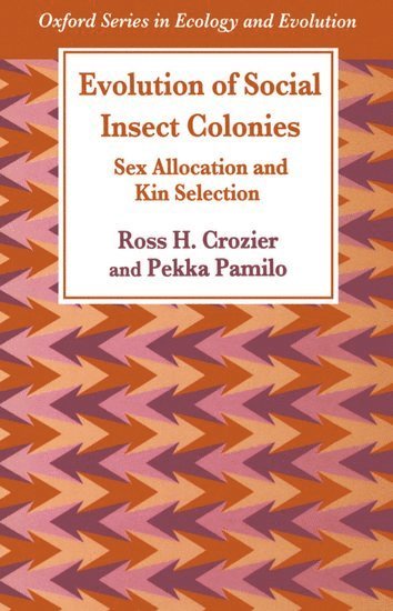 bokomslag Evolution of Social Insect Colonies