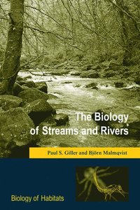 bokomslag The Biology of Streams and Rivers