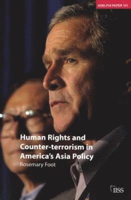 Human Rights and Counter-terrorism in America's Asia Policy 1