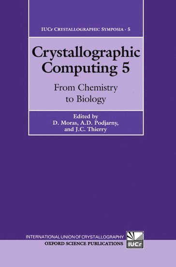 bokomslag Crystallographic Computing 5: From Chemistry to Biology