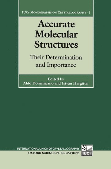 Accurate Molecular Structures 1