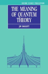 bokomslag The Meaning of Quantum Theory