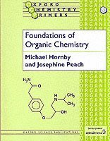 bokomslag Foundations of Organic Chemistry