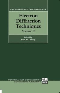 bokomslag Electron Diffraction Techniques: Volume 2