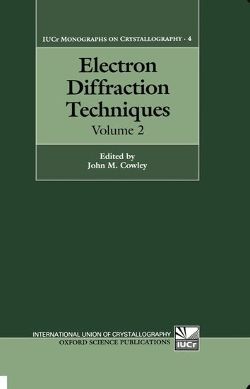 John M. Cowley - Electron Diffraction Techniques: Volume 2, Inbunden
