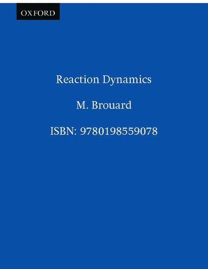 Reaction Dynamics 1