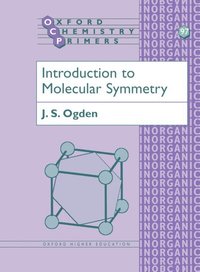bokomslag Introduction to Molecular Symmetry