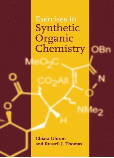 Exercises in Synthetic Organic Chemistry 1