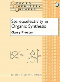 bokomslag Stereoselectivity in Organic Synthesis