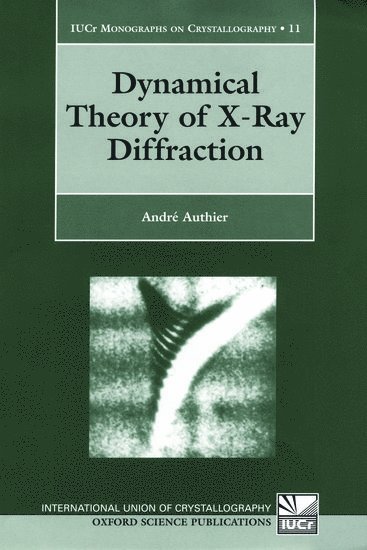 Dynamical Theory of X-Ray Diffraction 1