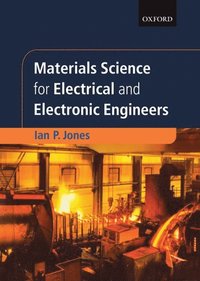 bokomslag Materials Science for Electrical and Electronic Engineers