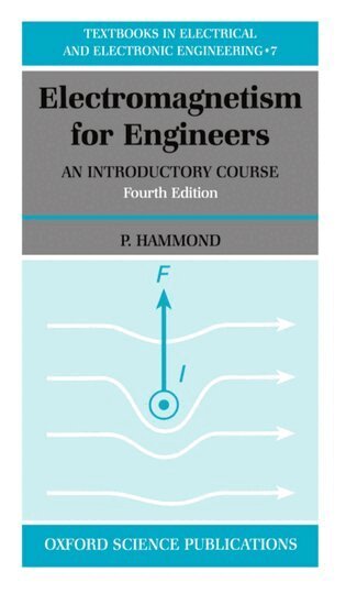 P. Hammond - Electromagnetism for Engineers, Häftad