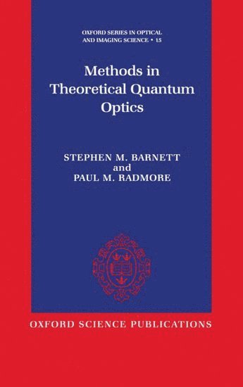 bokomslag Methods in Theoretical Quantum Optics