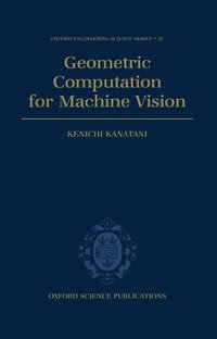 bokomslag Geometric Computation for Machine Vision