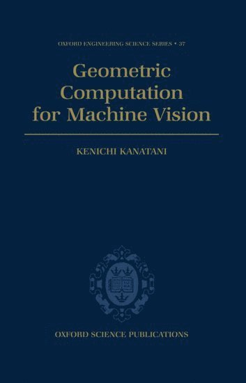 Geometric Computation for Machine Vision 1