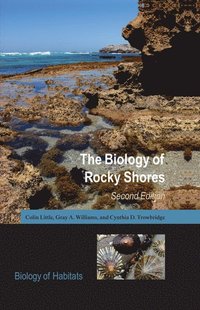 bokomslag The Biology of Rocky Shores