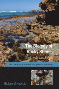 bokomslag The Biology of Rocky Shores